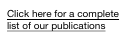 Click here for a complete list of our publications